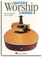 Guitar Worship Chords - Photos And Diagrams For 144 Chords Guitar Worship Chords - Photos And Diagrams For 144 Chords